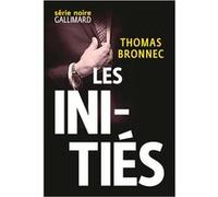 Thomas Bronnec – Les initiés – Roman – Broché