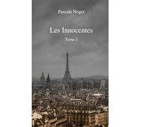 Les Innocentes: Inspecteur Vottier tome 3