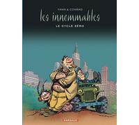 Les Innommables - Intégrales - Le cycle zéro Intégrale Tome 1 - Yann - Dargaud - cartonné - Bande dessinée