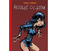 Les Innommables, tome 2 : Aventure en jaune, journal spirou