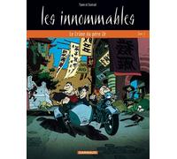 Les Innommables - Tome 3 - Le Crâne du père Zé - Didier Conrad - Dargaud - cartonné - Bande dessinée