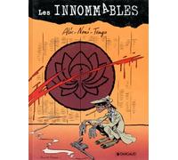 Les Innommables, tome 4 : Alix-Noni-Tengu (fin positive)