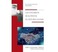 LES INNOVATIONS DE LA REFORME DU DROIT DES CONTRATS