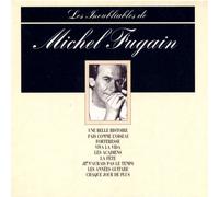 Les Inoubliables De Michel Fugain