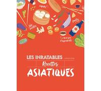 Collectif – Les inratables : recettes asiatiques – Larousse – Cartonné
