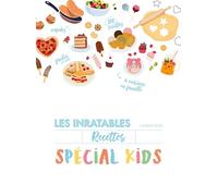 Les inratables : spécial kids