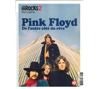 Les Inrocks2 Hs N°6 Pink Floyd Mai 2017 - Collectif - Les Inrockuptibles - broché - Revue