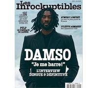 Les Inrockuptibles Mensuel N°41 : Damso - Juin 2025 Les Inrockuptibles (Auteur)