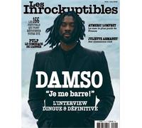 Les Inrockuptibles Mensuel N°41 : Damso - Juin 2025 Les Inrockuptibles (Auteur)