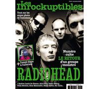 Les Inrockuptibles Mensuel N°45 : Radiohead, le retour d'un groupe monstre - Novembre 2025 - Les Inrockuptibles - Les Inrockuptibles - broché - Revue