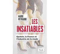 Les Insatiables: Epstein, la France et l'industrie de la mode