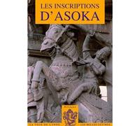 Les Inscriptions d'Asoka - Asoka - Belles Lettres - broché - Essai