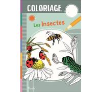 Les insectes - Coloriage - Elodie Berthon - Piccolia - broché - Document jeunesse