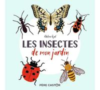 Les insectes de mon jardin