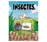 Les Insectes en BD - tome 04 - Alexandre Amouriq - Bamboo Eds - cartonné - Bande dessinée jeunesse
