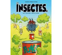 Les Insectes en BD - tome 07 - Christophe Cazenove - Bamboo Eds - cartonné - Bande dessinée jeunesse