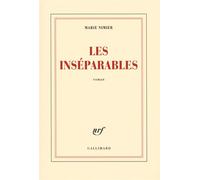 Les inséparables - Marie Nimier - Gallimard - broché - Livre