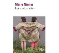Marie Nimier – Les Inséparables – Roman – Poche