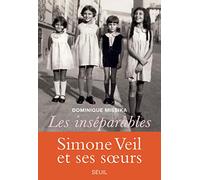 Les Inséparables: Simone Veil et ses sœurs