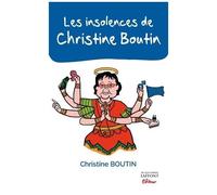 Les Insolences De Christine Boutin