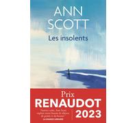 Les insolents - Ann Scott - J'ai Lu - Poche - Roman
