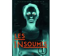 Les insoumis - tome 1 (1)