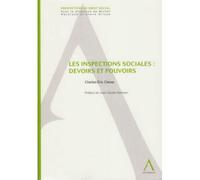 Les inspections sociales : devoirs et pouvoirs Devoirs et pouvoirs - C.E. Clesse - Anthemis - broché - Etude