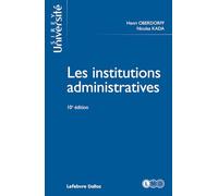 Les institutions administratives 10ed