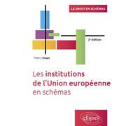 Les institutions de l’Union européenne en schémas A jour au 15 décembre 2024 - Thierry Daups - Ellipses - broché - Scolaire / Universitaire