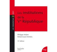 Les Institutions de la Ve République - Simon-Louis Formery - Hachette Superieur - broché - Scolaire / Universitaire