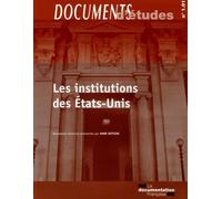 Les institutions des Etats-Unis - La Documentation Française - Documentation Francaise - broché - Etude