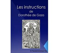 Les instructions: de Dorothée de Gaza