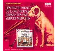 Les Instruments de l'Orchestre présentés par Yehudi Menuhin