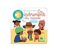 Les instruments du monde Livre sonore - Agnès Besson - Larousse - cartonné - Album éveil dès la naissance
