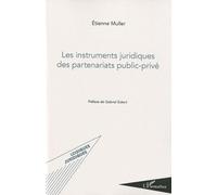 Les Instruments Juridiques Des Partenariats Public-Privé