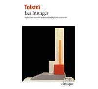 Les Insurgés: Cinq récits sur le tsar et la révolution