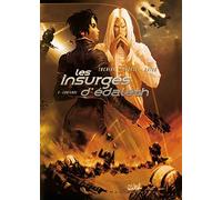 Les Insurgés d'Édaleth T02: Croisade