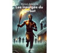 Les insurgés du Carbet