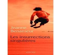Les Insurrections singulières – Actes Sud
