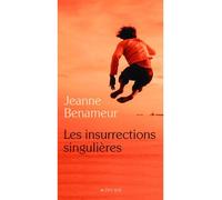 Les Insurrections singulières – Actes Sud
