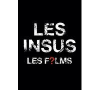 Les Insus - Les Films - Édition Limitée