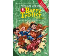 Les Intégrales Bragelonne - Barry Trotter