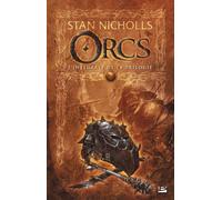 Les Intégrales Bragelonne - Orcs