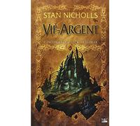 Les Intégrales Bragelonne - Vif-Argent