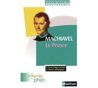 Nicolas Machiavel – Le Prince – Les intégrales de Philo – Poche – Nathan