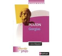 Les intégrales de Philo - Platon, Gorgias Denis Huisman (Auteur), Jacqueline Laffitte (Auteur), Jean-Paul Laffitte (Auteur), Platon (Auteur)