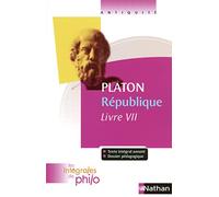 Platon – République (Livre VII) – Les intégrales de Philo – Poche