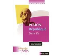 Les intégrales de Philo - PLATON, République (Livre VII) Bernard Piettre (Auteur), Platon (Auteur), Denis Huisman (Collection dirigée par), Pierre Aubenque (Préface)