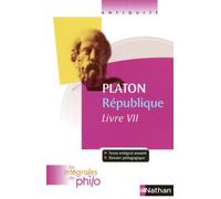Platon – République (Livre VII) – Les intégrales de Philo – Poche