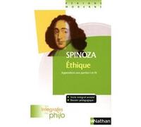 Les intégrales de Philo - SPINOZA, Ethique (Appendices aux Parties I et IV) Denis Huisman (Auteur), Baruch Spinoza (Auteur), Patrick Dupouey (Traduction), André Comte-Sponville (Préface)